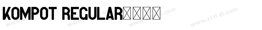 Kompot Regular字体转换